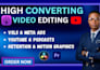 create high converring vsl youtube meta ads video edits